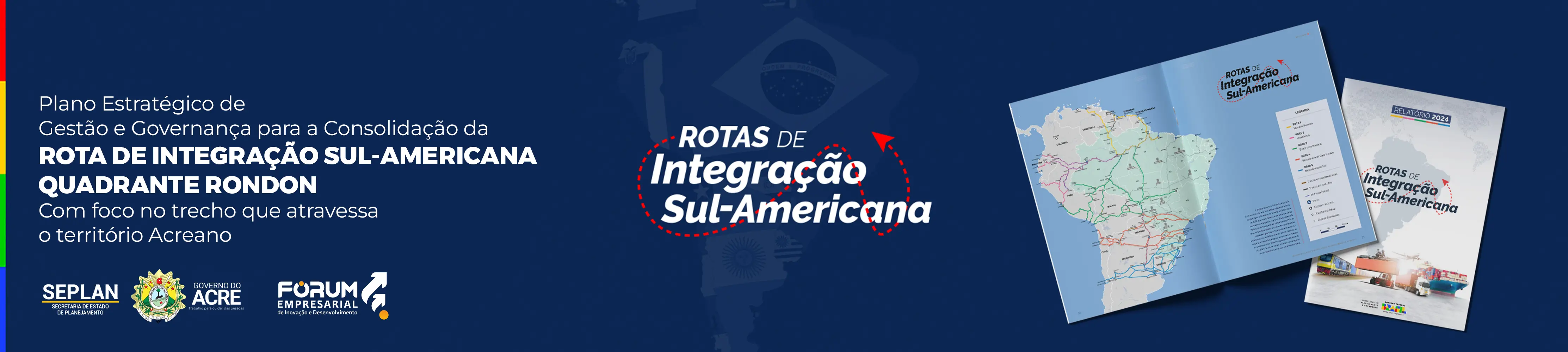 Rotas de Integração Sul-Americana - Quadrante Rondon